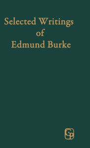 Selected Writings Of Edmund Burke