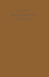 Title: Sweet Waters: a Chilean Farm, Author: Bloomsbury Academic
