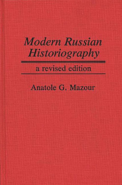 Modern Russian Historiography