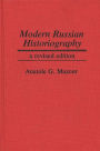 Modern Russian Historiography