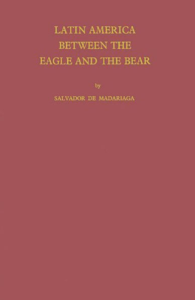 Latin America between the Eagle and the Bear