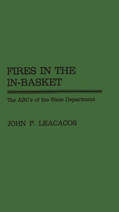 Title: Fires in the in Basket, Author: Bloomsbury Academic
