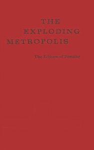 Title: The Exploding Metropolis, Author: Bloomsbury Academic