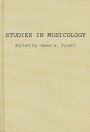 Studies in Musicology: Essays in the History, Style, and Bibliography of Music in Memory of Glen Haydon