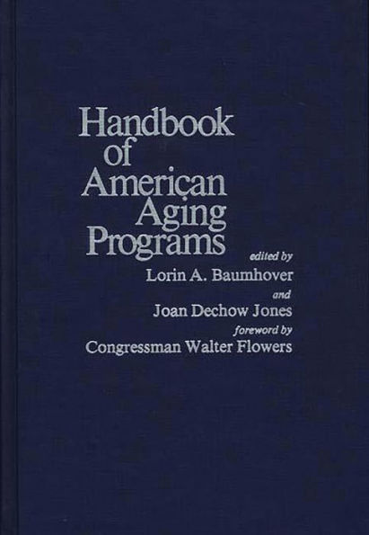 Handbook of American Aging Programs