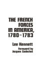 The French Forces in America, 1780-1783
