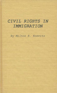 Title: Civil Rights in Immigration, Author: Bloomsbury Academic