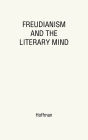 Freudianism and the Literary Mind