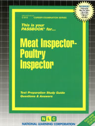 Meat Inspector-Poultry Inspector: Test Preparation Study Guide, Questions and Answers