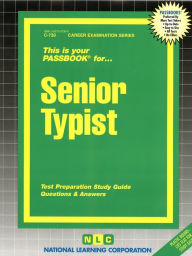Senior Typist: Test Preparation Study Guide, Questions and Answers