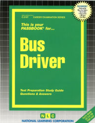 Bus Driver: Test Preparation Study Guide, Questions and Answers