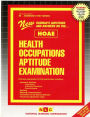 Health Occupations Aptitude Examination (HOAE)