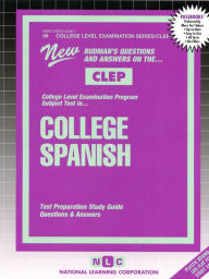 CLEP College Spanish: Test Preparation Study Guide, Questions and Answers