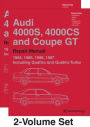 Audi 4000s, 4000cs and Coupe GT (B2 Repair Manual: 1984, 1985, 1986, 1987: Including Quattro and Quattro Turbo
