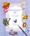 Grandmother's Gift: A Memory Book for My Grandchild Boxed