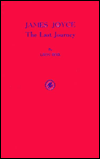 James Joyce: The Last Journey