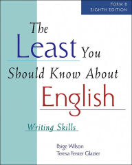 The Least You Should Know About English: Writing Skills (Form B) / Edition 8