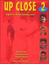 Up Close 2: English for Global Communication (with Audio CD) / Edition 1
