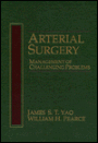 Arterial Surgery: Management of Challenging Problems / Edition 1