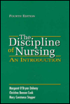 Title: The Discipline of Nursing: An Introduction / Edition 4, Author: Margaret O'Bryan Doheny