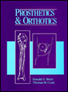 Prosthetics & Orthotics / Edition 1