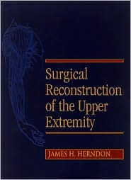 Surgical Reconstruction of the Upper Extremity