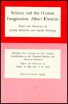 Science and the Human Imagination: Albert Einstein