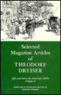 Selected Magazine Articles of Theodore Dreiser: Life and Art in the American 1890s