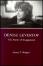 Denise Levertov: The Poetry of Engagement