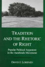 Tradition and the Rhetoric of Right: Popular Political Argument in the Aurobindo Movement