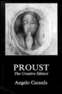 Proust: The Creative Silence