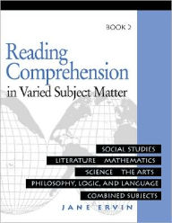 Title: Reading Comprehension in Varied Subject Matter Book 2, Author: Jane Ervin