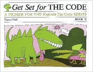 Get Set for the Code: A Primer for the Explode the Code Series (Book B)