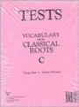 Tests - Vocabulary From Classical Roots - C