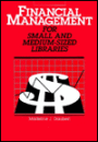 Financial Management for Small and Medium-Sized Libraries