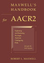 Maxwell's Handbook for AACR2: Explaining and Illustrating the Anglo-American Cataloguing Rules through the 2003 Update / Edition 1