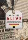Archives Alive: Expanding Engagement with Public Library Archives and Special Collections / Edition 1