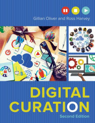 Title: Digital Curation, Author: Gillian Oliver