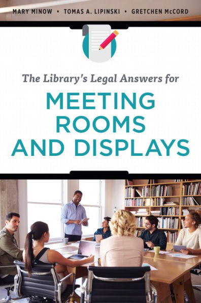 The Library's Legal Answers for Meeting Rooms and Displays