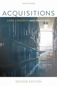 Title: Acquisitions: Core Concepts and Practices, Author: Jesse Holden