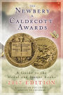 The Newbery and Caldecott Awards: A Guide to the Medal and Honor Books, 2017 Edition