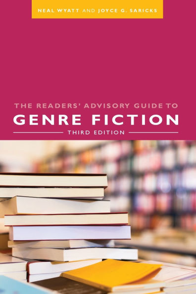 The Readers' Advisory Guide to Genre Fiction