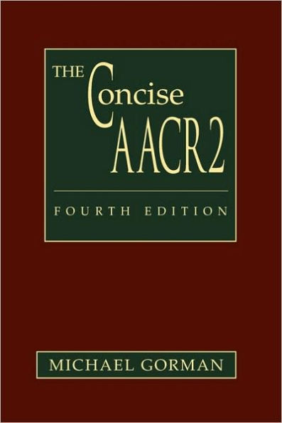 Concise AACR2: Fourth Edition through the 2004 Update / Edition 4