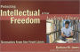 Protecting Intellectual Freedom in Your Academic Library : Scenarios from the Front Lines
