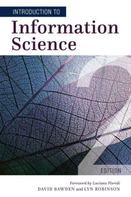 Title: Introduction to Information Science, Author: David Bawden