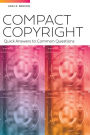 Compact Copyright: Quick Answers to Common Questions