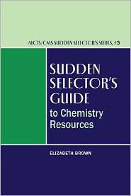 Sudden Selector's Guide to Chemistry Resources