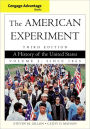 The American Experiment: A History of the United States, Volume 2: Since 1865 / Edition 3