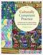 Culturally Competent Practice: A Framework for Understanding / Edition 4