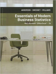Essentials of Modern Business Statistics with Microsoft Excel / Edition 5